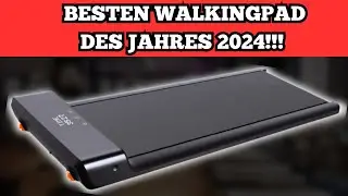 ⚠️ TOP 3 BESTEN WALKINGPAD AUS DEM JAHR 2024!!! - (DIE MEISTVERKAUFTEN MODELLE!!!)