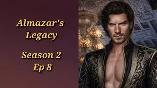 Who's Who 🔷 Almazar's Legacy Season 2 Ep 8 🔷 Ishkan 🔷 Seven Hearts Stories 