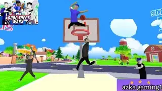 azka gaming 1 dude theft wars latihan basket tuk mengikuti kejuaraan dunia🤣