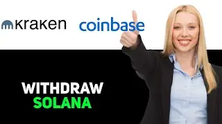 Как вывести Solana с Kraken на Coinbase 2025