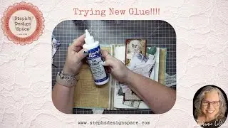 Trying New Glues for the First Time! Filling My Vintage Junk Journal   | Junk Journal with Me
