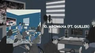 AROWANA (Feat. Guiller)