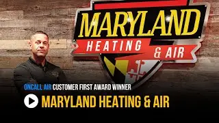 Customer First Award Winner: Maryland Heating & Air