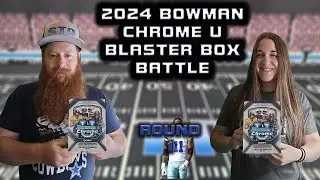2024 Bowman Chrome U Blaster Box Battle! Round 111! College Football has STARTED!