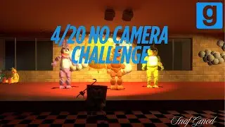 4/20 No Camera Challenge FNAF Gmod. (50 sub special)