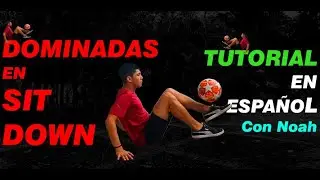 ⚽Como DOMINAR el balon sentado⚽🧘‍♀️(Tutorial de Freestyle football) En Español