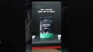 Best Creatine Under 300 in India