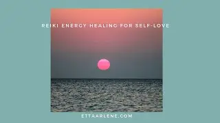 Reiki for Self-Love