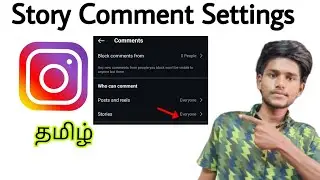 instagram story comment / instagram story comment settings / tamil