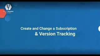 Create and Change a Subscription & Version Tracking in Younium