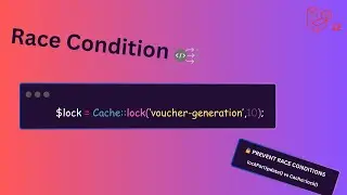 Объяснение состояния гонки | Предотвратите его с помощью блокировок кэша и lockForUpdate в Laravel
