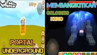 Cara membuat portal dan cara membangkitkan colossus kuno di mini world.