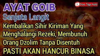 Orang Zalim Takut Ayat Ini! ILMU Ghaib Mereka Bisa Patah Seketika