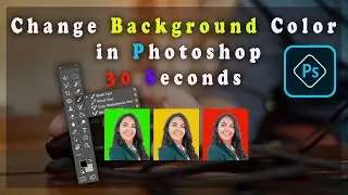 How To Change Background Color in Photoshop (Fast & Easy!)|Short