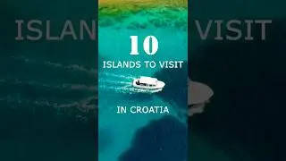 TOP 10 Croatian islands #croatia #adriatic #kroatien #croazia