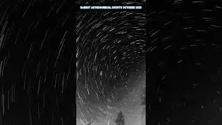 Rare Astronomical Events October 2025 #shorts