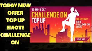 Win FREE Rewards & New Offers Challenge On Top Up Offers on Emote 2020 - Garena Free Fire