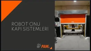 Paw Robot &Ouml;n&uuml; Kapı Sistemleri