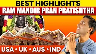 Ram Mandir Pran Pratishtha in Ayodhya | Exclusive Highlights by Gagan and Deepti