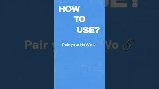 HeWo: How it works? Pairing your player