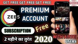 FREE ZEE5  PREMIUM SUBSCRIPTION FOR AIRTEL USERS|ZEE5 PREMIUM AIRTEL 2020|ZEE5 PREMIUM FREE KAISE LE