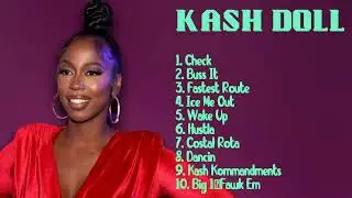 Kash Doll-Hits that stole the show-Premier Songs Selection-Supported