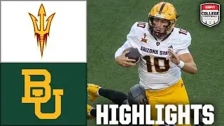 Arizona State Sun Devils vs. Baylor Bears | Full Game Highlights | ESPN College Football
