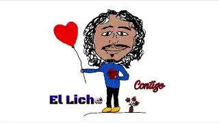 Contigo - El Liche