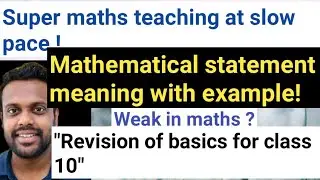 Mathematical statement meaning with examples | math 