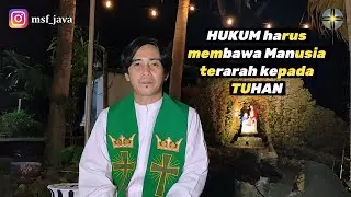 Rhema 20 Januari: Rm. Dhanar | Hukum Harus Membawa Manusia Terarah Kepada Tuhan