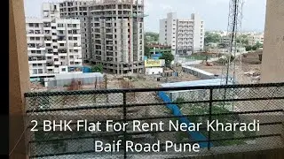 #New 2 BHK Flat For Rent। Near Kharadi Baif Road Pune। Call-8007060107 Hurry Up