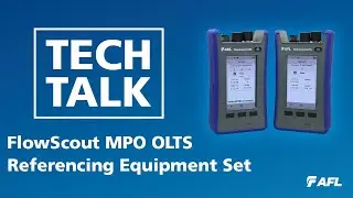 FlowScout MPO OLTS Test Set -  Referencing Equipment Set