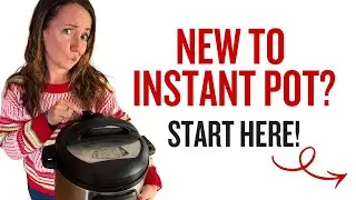 Instant Pot for Beginners: Parts, Accessories & Which Model to Buy