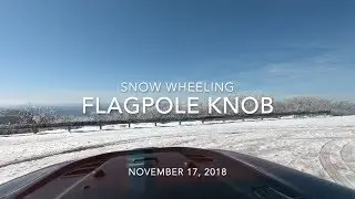 Snow Wheeling at Flagpole Knob