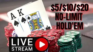 $5/$10/$20 No-Limit Hold'em TCH LIVE Poker Cash Game Stream
