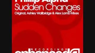 Phillip Alpha - Sudden Changes (Original Mix)