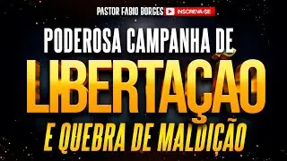 🔥 LIBERTAÇÃO TOTAL | CAMPANHA DE ORAÇÃO PARA QUEBRA DE MALDIÇÕES