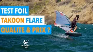 J'ai test&eacute; le foil Takoon Flare en wingfoil!