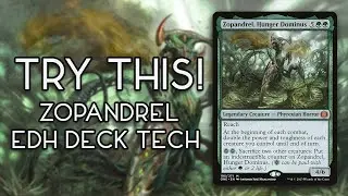 Try This! Zopandrel, Hunger Dominus | Creature Beatdown EDH Deck Tech