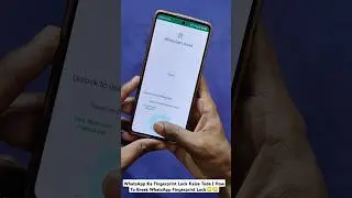 WhatsApp Ka Fingerprint Lock Kaise Tode | How To Break WhatsApp Fingerprint Lock😳😳
