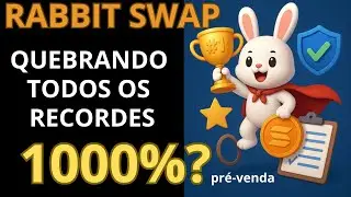 RABBITSWAP: VALORIZA&Ccedil;&Atilde;O ESPERADA +1000%? VENHA CONHECER!