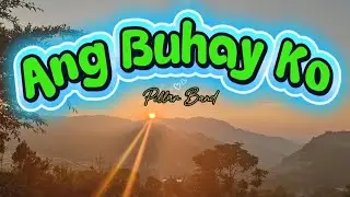 And Buhay Ko with lyrics  by Pillar Band /Tagalog Gospel song 