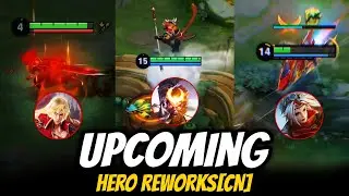 3 UPCOMING HERO REWORKS | WUKONG, LI XIN, Geya!! HONOR OF KINGS CN