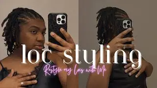 Loc Styling | Style my locs with me | @homegirljas #locjourney #locgoals #fypシ゚viral