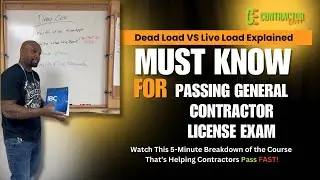 Dead Load vs Live Load Explained | MUST-KNOW for Passing Your GC License Exam!