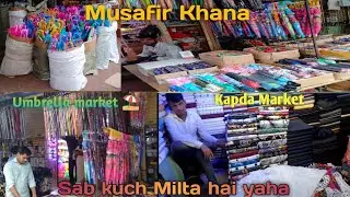 Musafir Khana | Manish Market | Umbrella Wholesale market In Mumbai near Gulshan e Iran hotel |