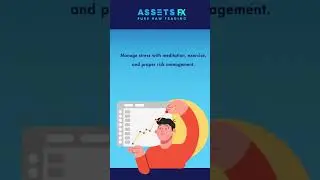 Stress-Free Forex: Trading with Ease | Part 5 | #assetsfx-org