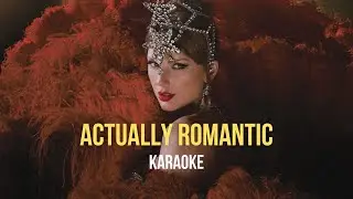taylor swift - actually romantic (karaoke/legendado)