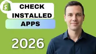 How to check your installed apps in shopify (full guide 2026)