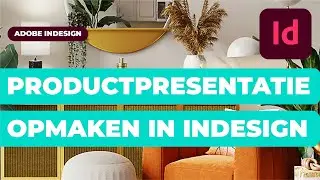 Productpresentatie maken met Photoshop en InDesign
